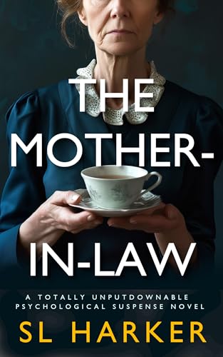 The Mother-in-Law: A totally unputdownable psychological suspense novel