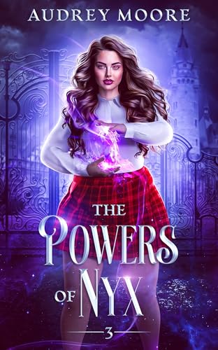 The Powers of Nyx (The Daughters of Nyx #3)