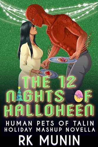 The Twelve Nights of Halloheen: Human Pets of Talin Holiday Mashup Novella