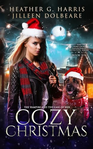 The Vampire and the Case of the Cozy Christmas: An Urban Fantasy Holiday Story (The Portlock Paranormal Detective Series)