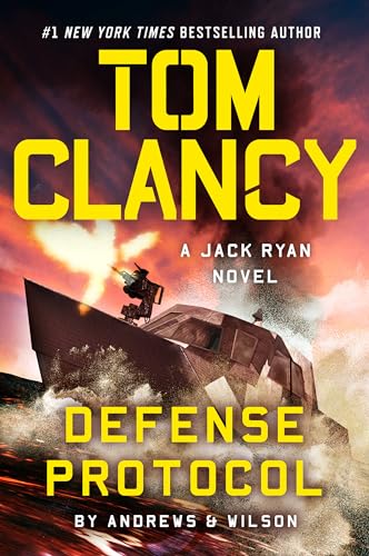 Tom Clancy Defense Protocol (Jack Ryan #25)