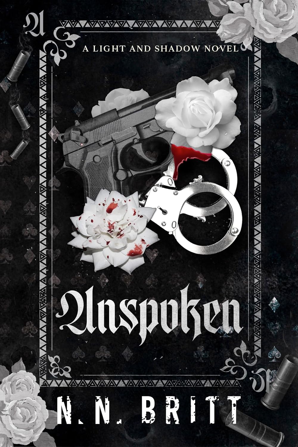 Unspoken (Light and Shadow, #3)