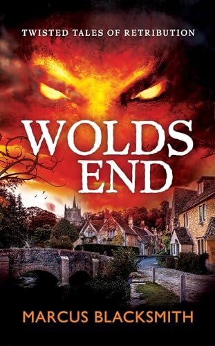 Wolds End (Twisted Tales Book 1)