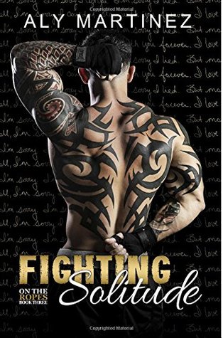 Download Fighting Solitude (On the Ropes, #3) [EPUB] [PDF] by Aly Martinez