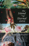 Download The Island of Eternal Love [EPUB] [PDF] by Daina Chaviano