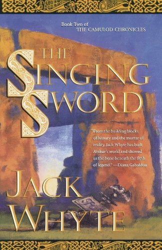 Download The Singing Sword (Camulod Chronicles, #2) [EPUB] [PDF] by Jack Whyte