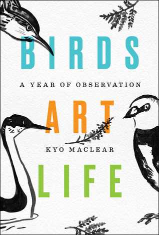 Download Birds Art Life: A Year of Observation [EPUB] [PDF] by Kyo Maclear