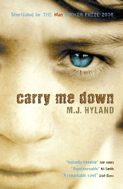 Download Carry Me Down [EPUB] [PDF] by M.J. Hyland