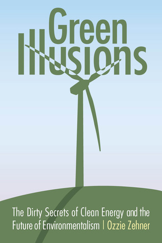 Download Green Illusions [EPUB] [PDF] by Ozzie Zehner