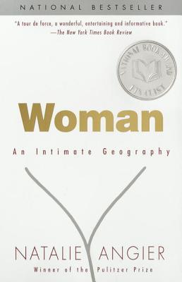 Download Woman: An Intimate Geography [EPUB] [PDF] by Natalie Angier