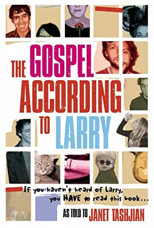 Download The Gospel According to Larry (Gospel According to Larry, #1) [EPUB] [PDF] by Janet Tashjian