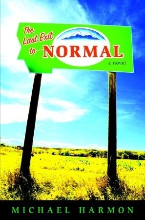 Download The Last Exit to Normal [EPUB] [PDF] by Michael Harmon