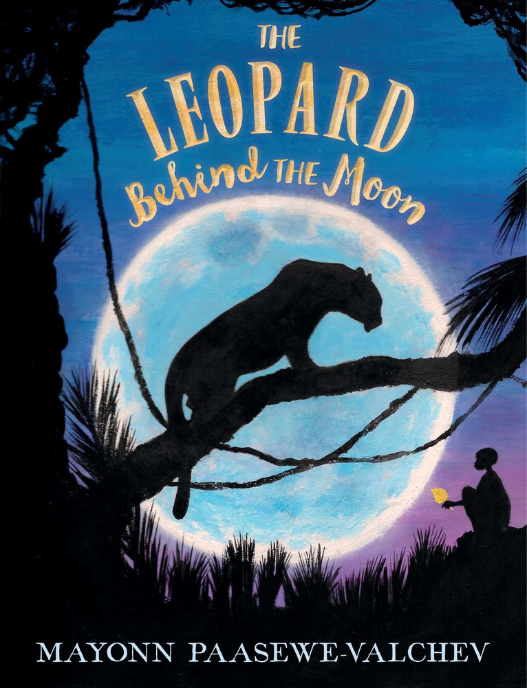 Download The Leopard Behind the Moon [EPUB] [PDF] by Mayonn Paasewe-Valchev