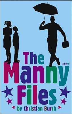 Download The Manny Files [EPUB] [PDF] by Christian Burch