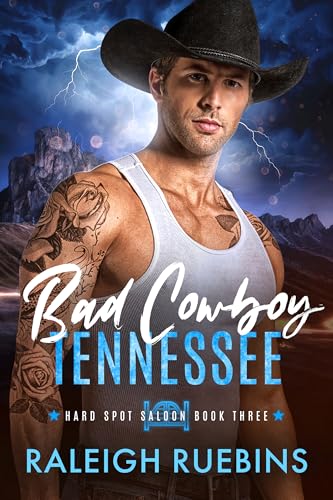 Bad Cowboy, Tennessee (Hard Spot Saloon Book 3)