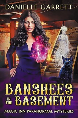 Banshees in the Basement (Magic Inn Paranormal Mysteries #4)