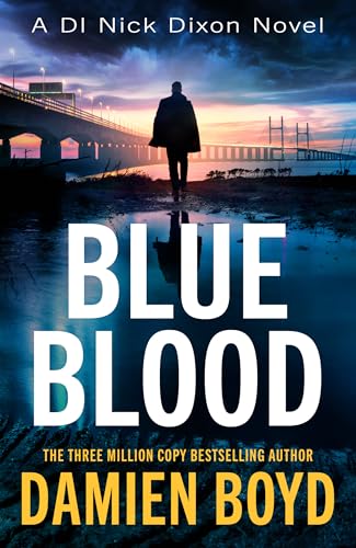Blue Blood (DI Nick Dixon, #15)