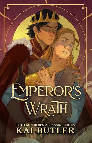 Emperor’s Wrath (Emperor’s Assassin #2)