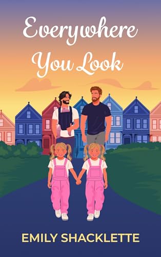 Everywhere You Look (The San Francisco Redwoods Book 2)