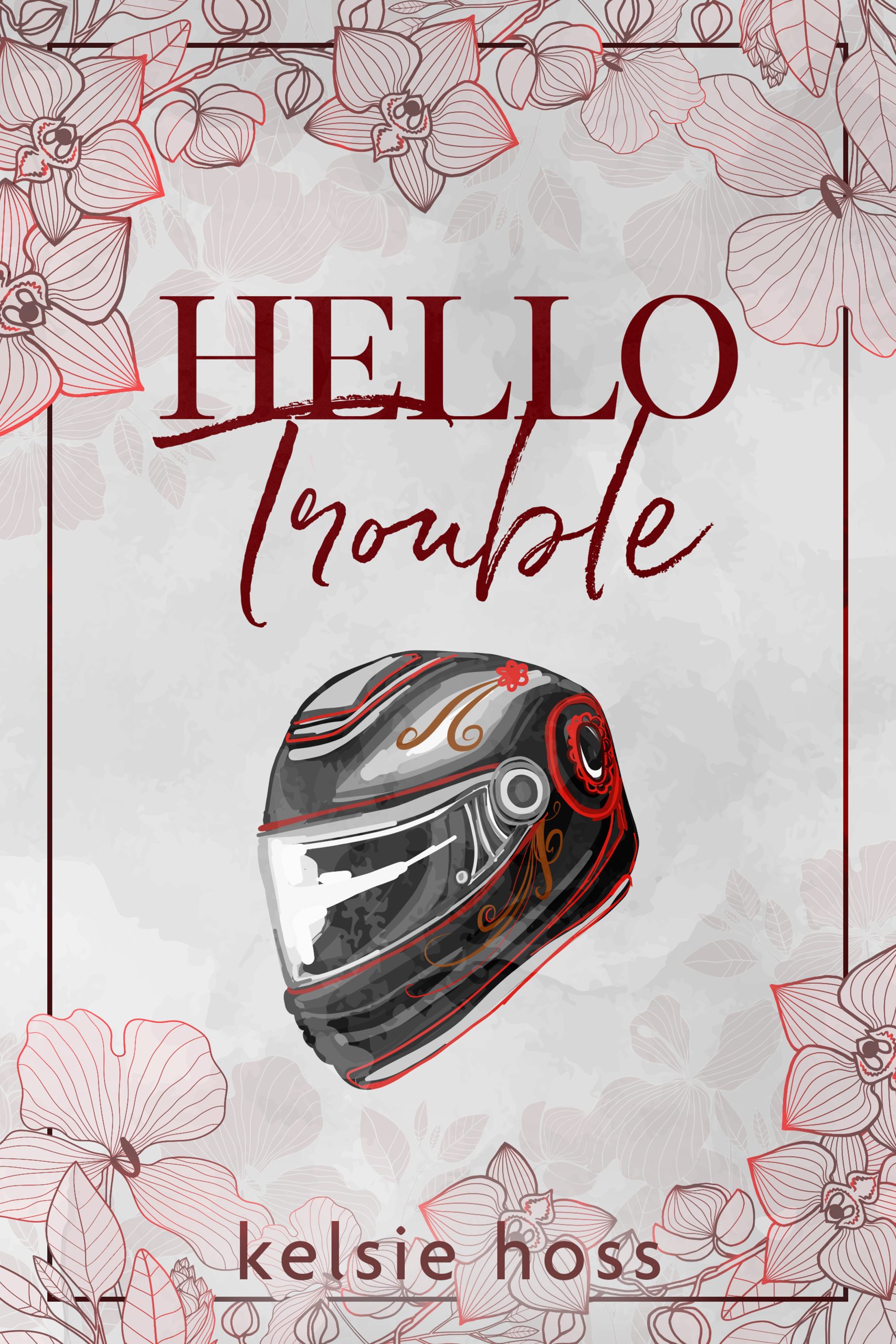 Hello Trouble