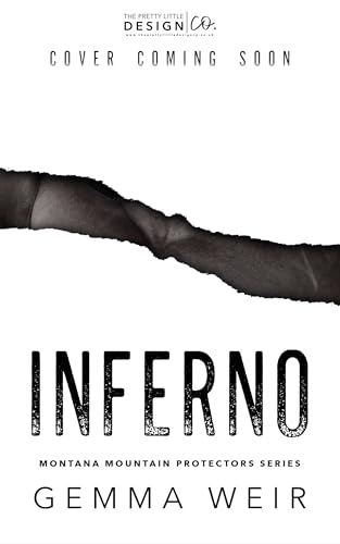 Inferno (Montana Mountain Protectors #5)