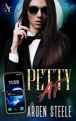Petty AF (At First Book 1)