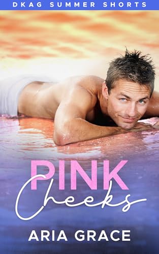 Pink Cheeks: A DDLB Gay Romance