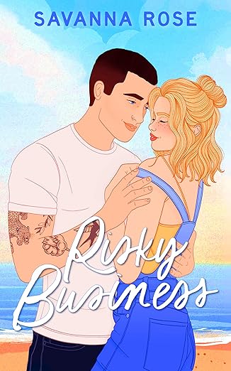 Risky Business by Savanna   Rose