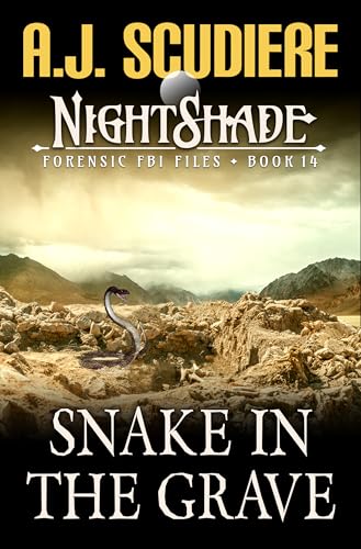 Snake in the Grave (NightShade Forensic FBI Files #14)