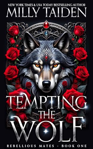 Tempting the Wolf (Rebellious Mates Book 1)