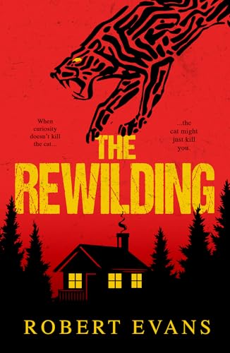 The Rewilding by Robert Evans