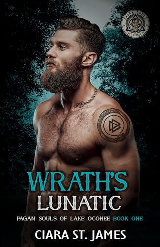 Wrath’s Lunatic (Pagan Souls of Oconee MC Book 1)