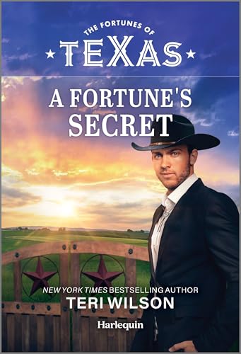 A Fortune’s Secret (The Fortunes of Texas: Secrets of Fortune’s Gold Ranch, 6)