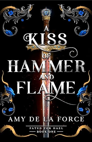 A Kiss of Hammer and Flame (Fated for Hael #1)