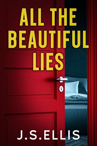 All The Beautiful Lies (All the Beautiful Lies #1)
