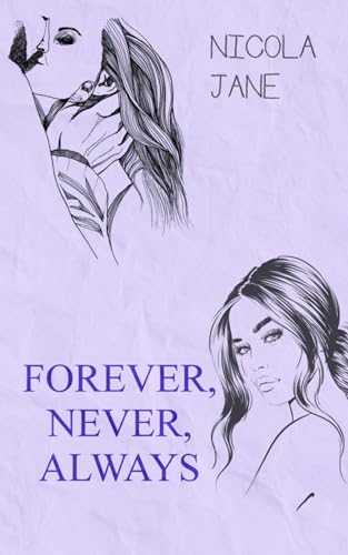 Forever, Never, Always (Forever #2)