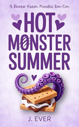 Hot Monster Summer: A Reverse Harem Monster Rom-Com Novella