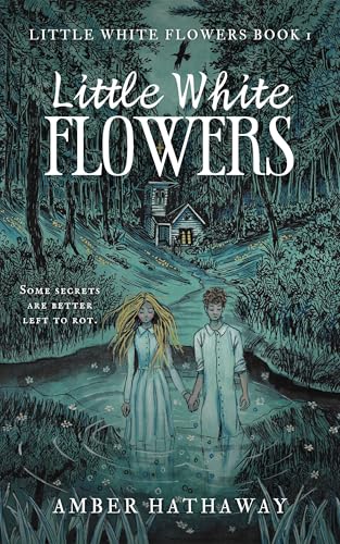 Little White Flowers (Little White Flowers Series, #1)