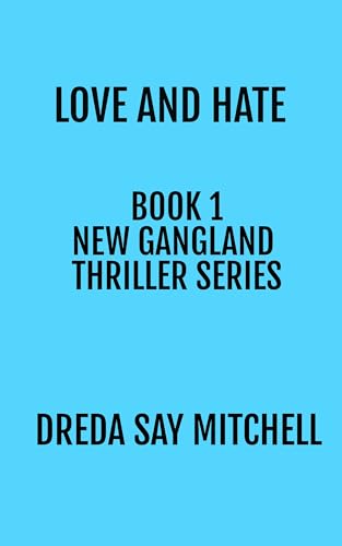 Love and Hate: A gripping thriller filled with shocking twists