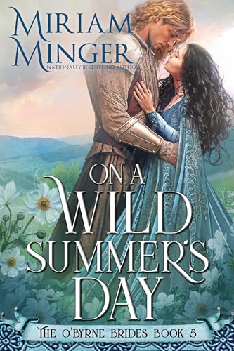 On A Wild Summer’s Day: (The O’Byrne Brides #5)