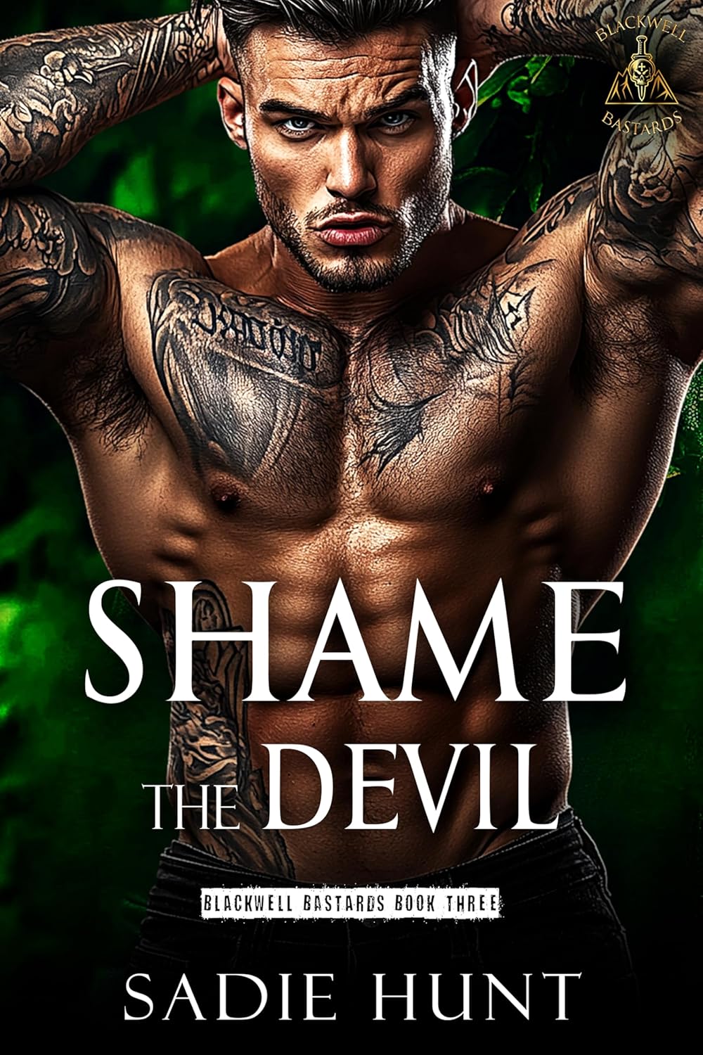Shame the Devil (Blackwell Bastards #3)