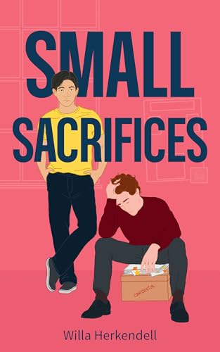 Small Sacrifices