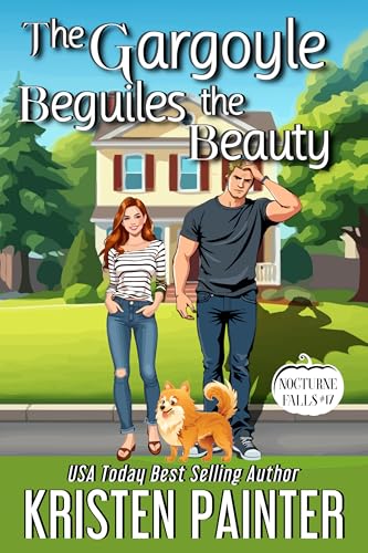 The Gargoyle Beguiles The Beauty (Nocturne Falls #17)