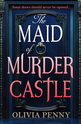 The Maid of Murder Castle