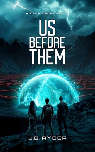 Us Before Them (A Zach Croft Novel) (The Zach Croft Series Book 2)