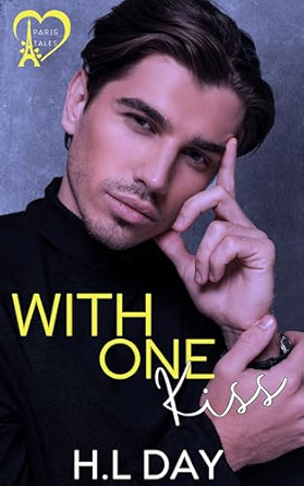With One Kiss (Paris Tales #2)