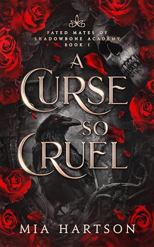 A Curse So Cruel (Fated Mates of Shadowbone Academy, #1)
