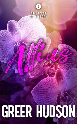 Altius: The Scent of Victory Book Two