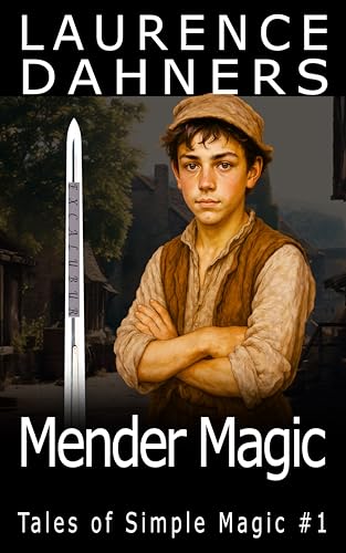 Mender Magic (Tales of Simple Magic #1)