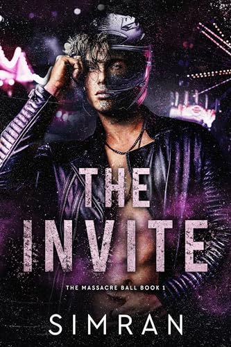 The Invite (The Massacre Ball Book 1)